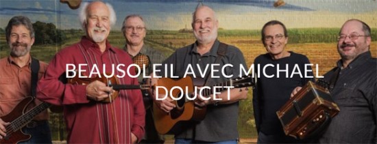 BeauSoleil avec Michael Doucet