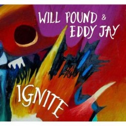 Will Pound and Eddy Jay new CD 