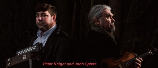 Peter Knight and John Spiers
