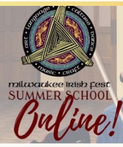 Online - Milwaukee Irish Fest Summer School - USA