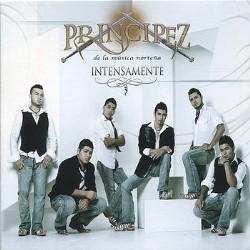 CD “Intensamente” by Principez De La Musica Norteña