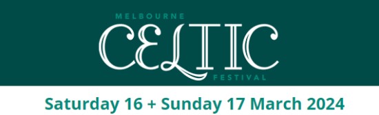 Melbourne Celtic Festival 2024 - Australia